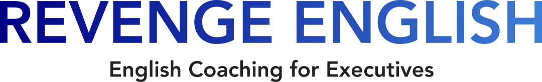 REVENGE ENGLISH — English Coaching for Executives